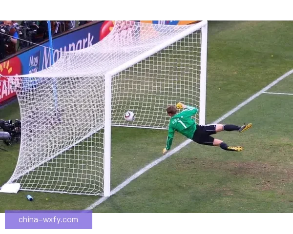 2010世界杯英德大战兰帕德门线悬案改变命运之夜裁判争议与足球记忆