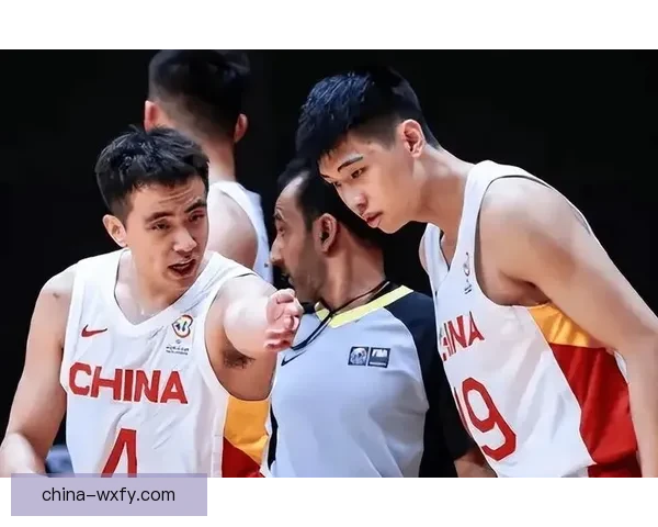 中国男篮红队迎战伊朗强敌全力出击检验阵容与战术实力关键一役